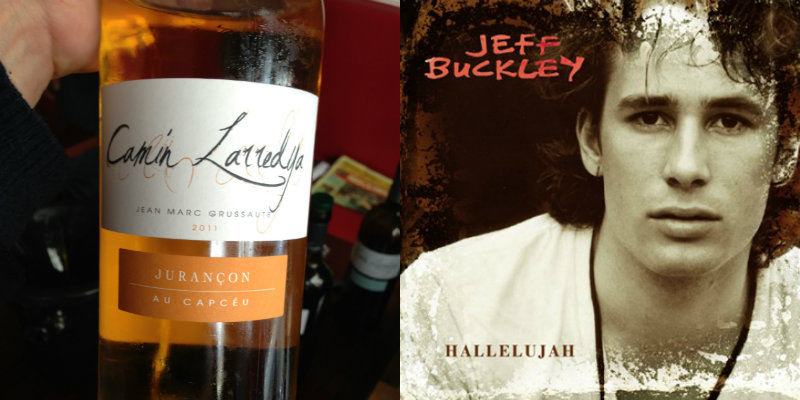 Accord vin musique - Jurançon Au Capcèu – Camin Larredya - Hallelujah – Jeff Buckley